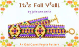 IT'S FALL Y'ALL Bracelet Pattern