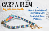 CARP A DIEM Brick Stitch Motif Super Duos Bracelet Band Pattern