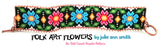 FOLK ART FLOWERS Bracelet Pattern