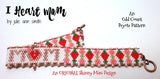 I HEART MOM Skinny Mini Bracelet Pattern
