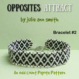 OPPOSITES ATTRACT Bracelet Pattern